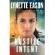 Hostile Intent - Danger Never Sleeps #4 - Lynette Eason